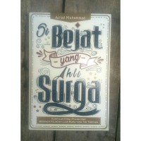 Si Bejat Yang Ahli Surga