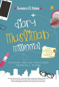 Diary muslimah millenial