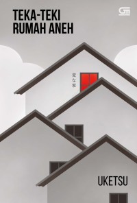 Teka-teki Rumah Aneh