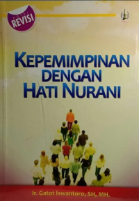 Kepemimpinan Dengan Hati Nurani