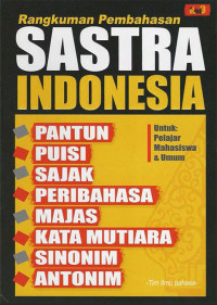 Rangkuman Pembahasan Sastra Indonesia