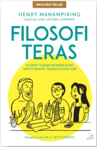 Image of Filosofi Teras: Filsafat Yunani-Romawi Kuno untuk Mental Tangguh Masa Kini
