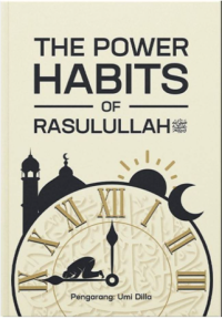 Image of The Power Habits Of Rasulullah SAW