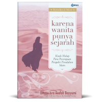 Karena Wanita Punya Sejarah
