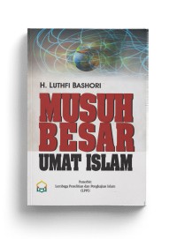 Musuh Besar Umat Islam