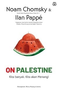 On palestine : kita banyak, kita akan menang!